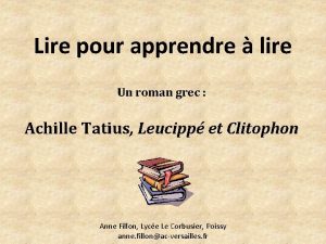 Lire pour apprendre lire Un roman grec Achille