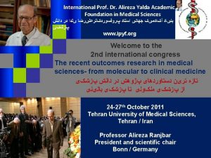 International Prof Dr Alireza Yalda Academic Foundation in