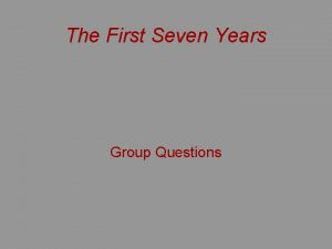 The First Seven Years Group Questions What epiphany