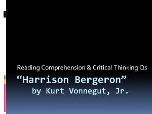 Harrison bergeron comprehension questions