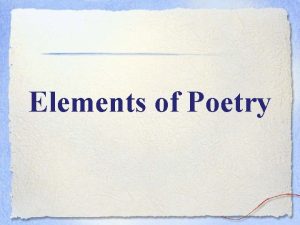 The elements of poetry