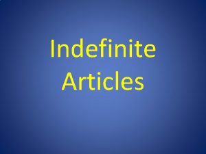 Two words with indefinite articles