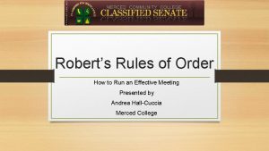 Roberts Rules of Order How to Run an