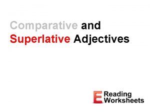 And 5 sentences with the “comparative with adjectives”