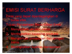 EMISI SURAT BERHARGA Emisi yang dapat diperdagangkan di