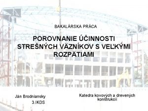 BAKALRSKA PRCA POROVNANIE INNOSTI STRENCH VZNKOV S VEKMI