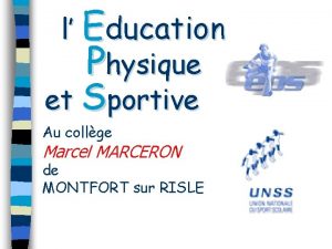 l Education Physique et Sportive Au collge Marcel