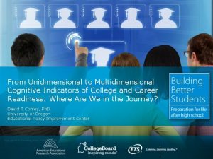From Unidimensional to Multidimensional Cognitive Indicators of College