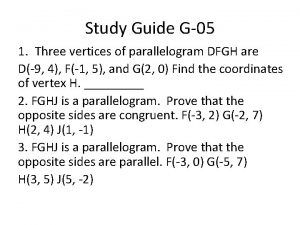 Study Guide G05 1 Three vertices of parallelogram