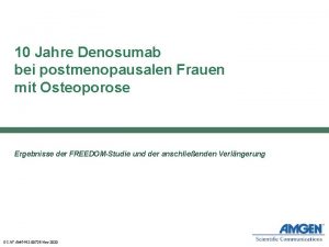 10 Jahre Denosumab bei postmenopausalen Frauen mit Osteoporose