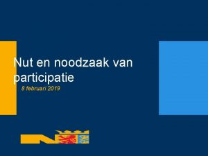 Nut en noodzaak van participatie 8 februari 2019