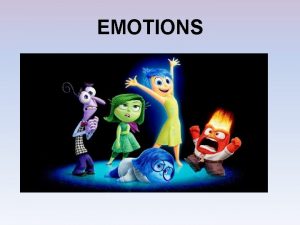 EMOTIONS Theories of emotions Emotion a response focuses