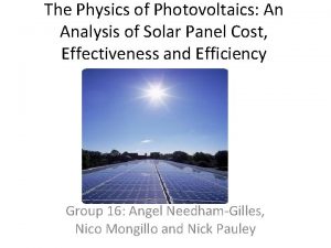 The Physics of Photovoltaics An Analysis of Solar