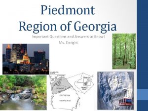Piedmont Region of Georgia Important Questions and Answers