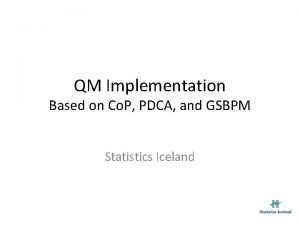 QM Implementation Based on Co P PDCA and