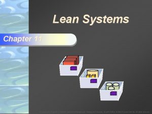 Lean Systems Chapter 11 To Accompany Krajewski Ritzman