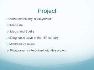 Project Venetian history in zakynthos Medicine Magic and