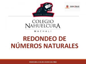 Redondeo de números naturales