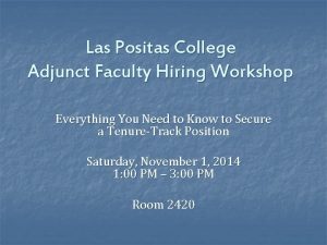 Las Positas College Adjunct Faculty Hiring Workshop Everything