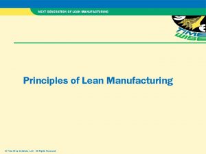 NEXT GENERATION OF LEAN MANUFACTURING Principles of Lean