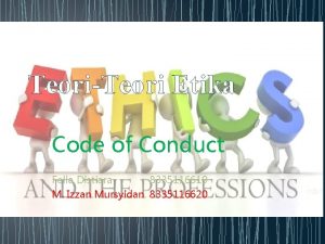 TeoriTeori Etika Code of Conduct Fella Distiara 8335116619