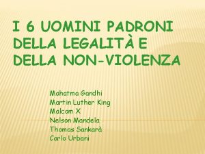 I 6 UOMINI PADRONI DELLA LEGALIT E DELLA