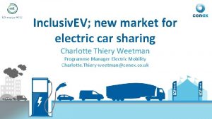 Inclusiv EV new market for electric car sharing