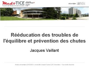 Rducation des troubles de lquilibre et prvention des