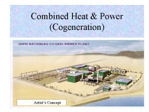 Combined Heat Power Cogeneration Artists Concept Topics Combined