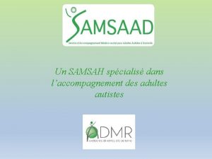 Un SAMSAH spcialis dans laccompagnement des adultes autistes