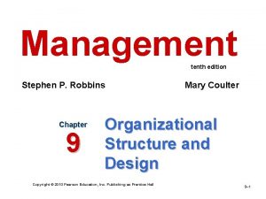 Management tenth edition Stephen P Robbins Chapter 9