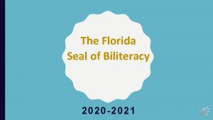 Florida seal of biliteracy requirements