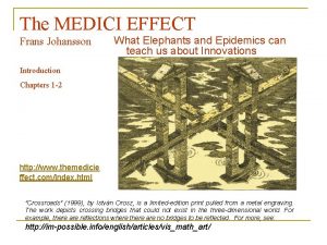 The MEDICI EFFECT Frans Johansson What Elephants and