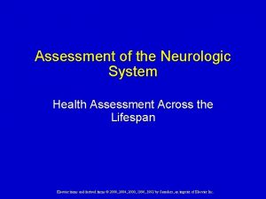 Assessment of the Neurologic System Health Assessment Across