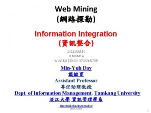 Web Mining Information Integration 1011 WM 10 TLMXM