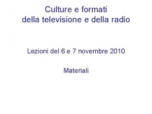 Culture e formati della televisione e della radio