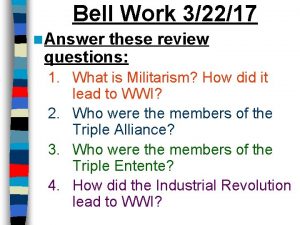 Bell Work 32217 n Answer these review questions