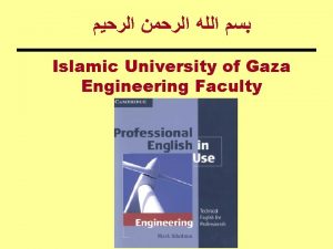 Islamic University of Gaza Engineering Faculty English Technical