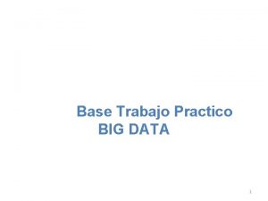 Base Trabajo Practico BIG DATA Facultad de Sociales