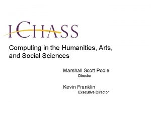 Computing in the Humanities Arts and Social Sciences