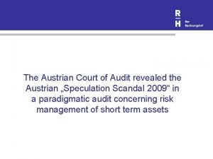 The Austrian Court of Audit revealed the Austrian