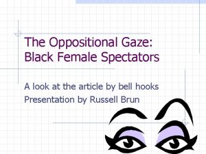 Oppositional gaze definition