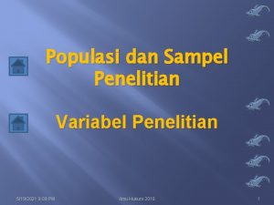 Populasi dan Sampel Penelitian Variabel Penelitian 5192021 9