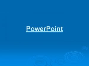 Power Point Kako pokreemo Power Point Start Izbornik