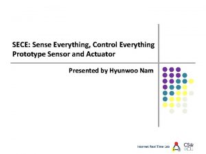 SECE Sense Everything Control Everything Prototype Sensor and