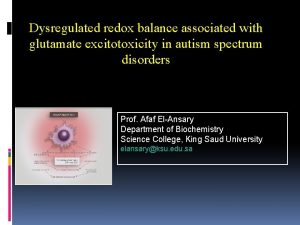Dysregulated redox balance associated with glutamate excitotoxicity in