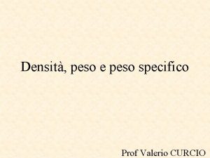 Unità misura peso specifico