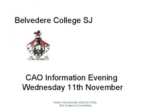 Belvedere College SJ CAO Information Evening Wednesday 11