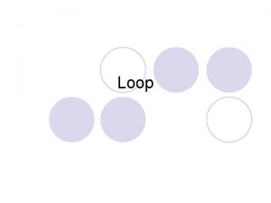 Loop n Loop l Loop While Loop Dowhile
