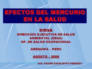 EFECTOS DEL MERCURIO EN LA SALUD DIRSA DIRECCION
